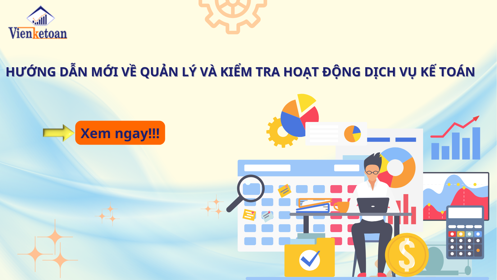 Hướng Dẫn Mới Về Quản Lý Và Kiểm Tra Hoạt Động Dịch Vụ Kế Toán